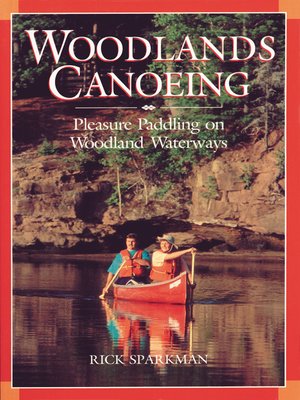 cover image of Woodlands Canoeing